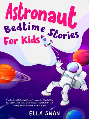 cover image of Astronaut Bedtime Stories For Kids
